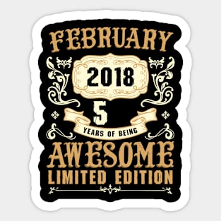 February 2018 5 Years Of Being Awesome Limited Edition Sticker